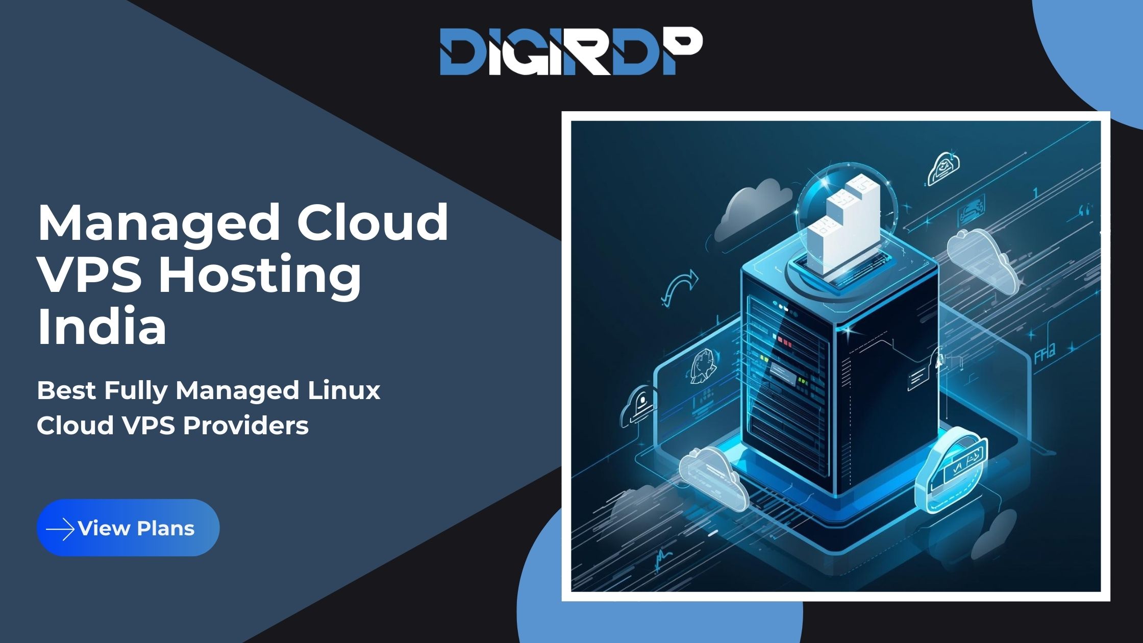 Managed Cloud VPS Hosting India