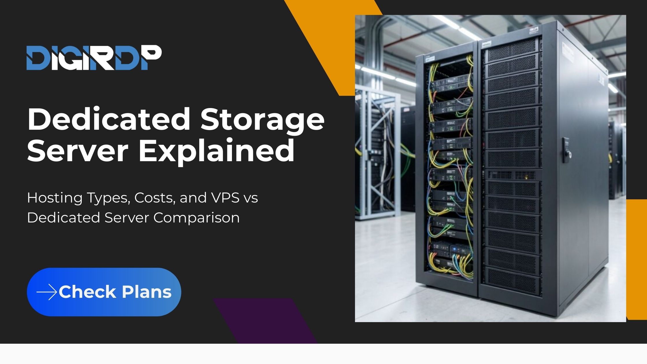 Dedicated Storage Server