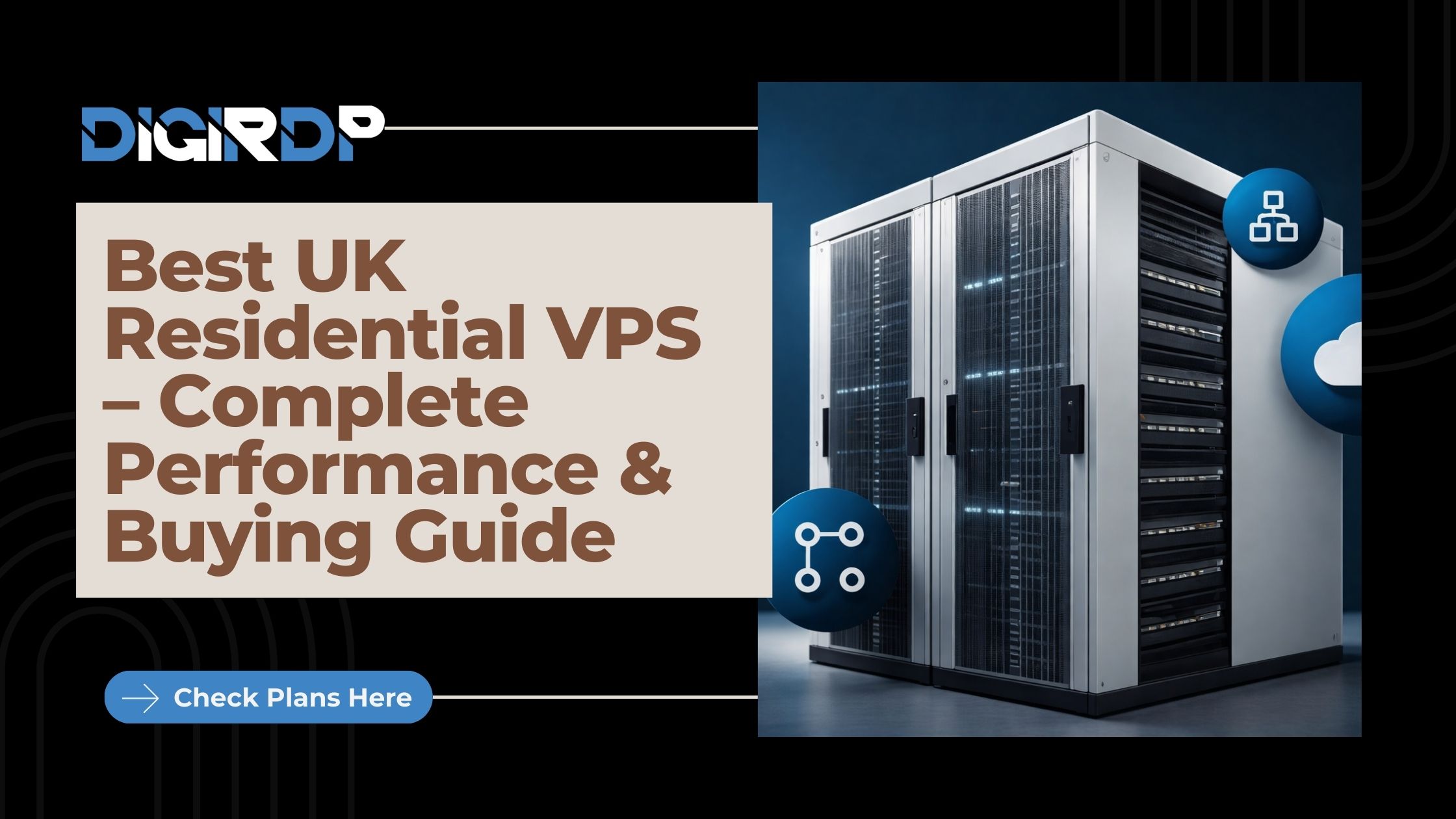 Best UK Residential VPS